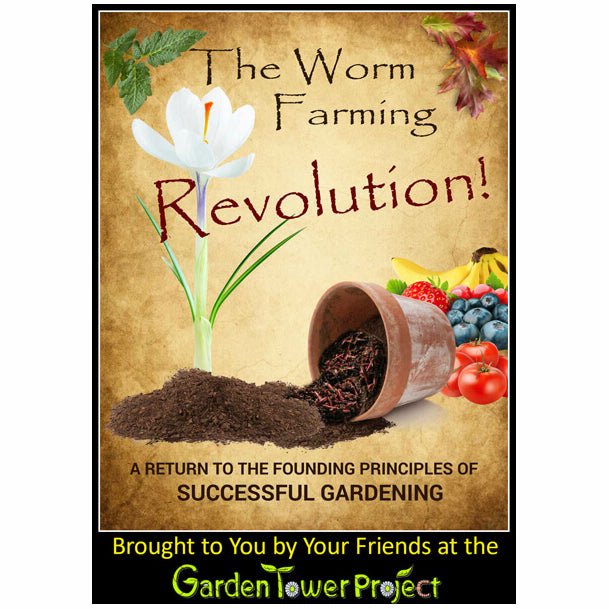 The Worm Farming Revolution – eBook – Garden Tower